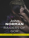 Raiders of Gor (eBook): Gor Series, Book 6